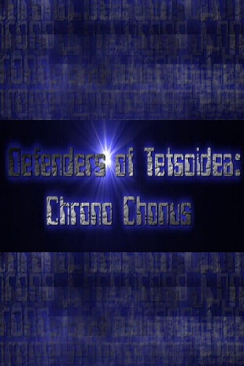 Обложка Defenders of Tetsoidea: Chrono Chonus