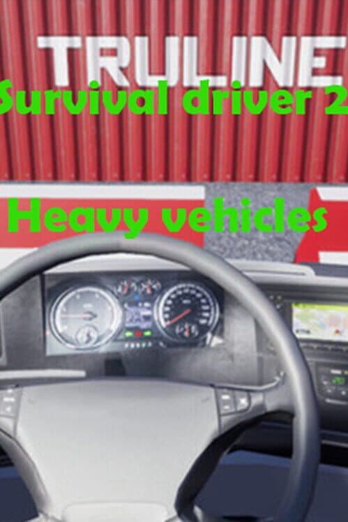 Обложка Survival driver 2: Heavy vehicles