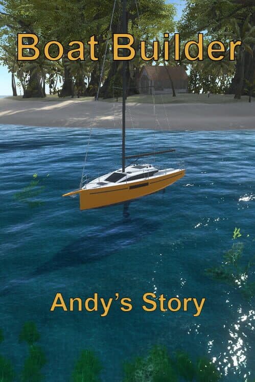 Обложка Boat Builder: Andy's Story