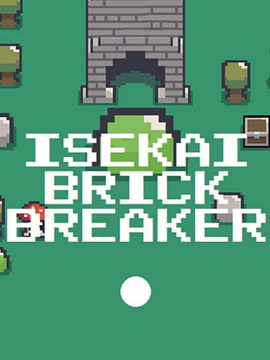 Обложка Isekai Brick Breaker