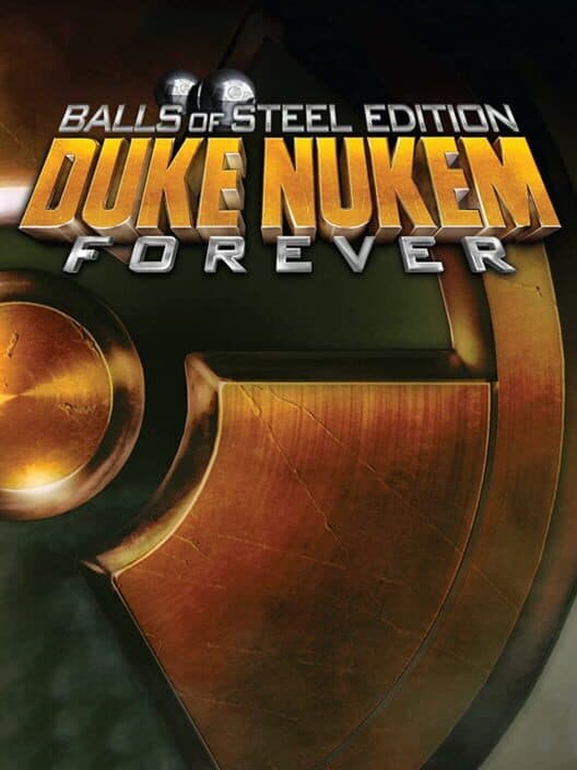 Обложка Duke Nukem Forever: Balls of Steel Edition