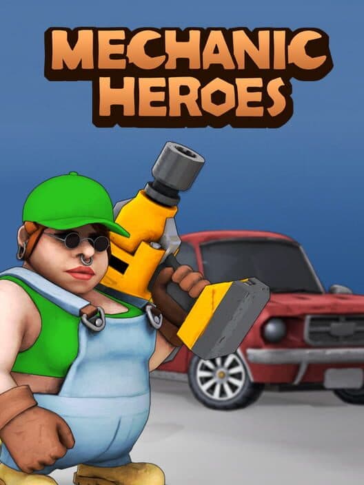 Обложка Mechanic Heroes