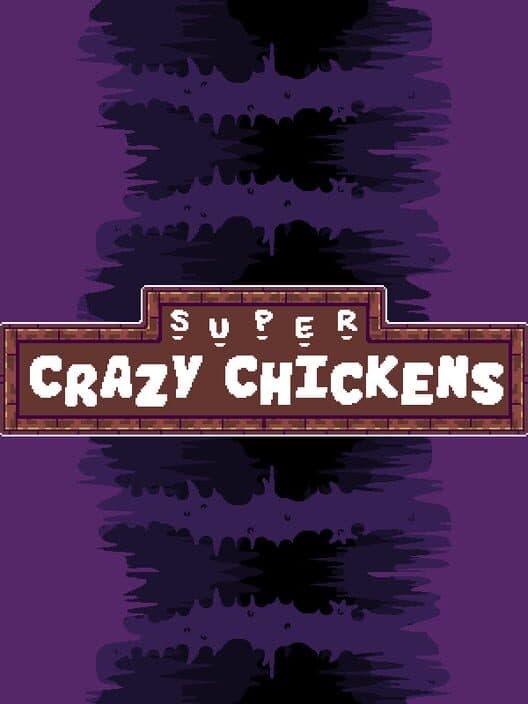 Обложка Super Crazy Chickens