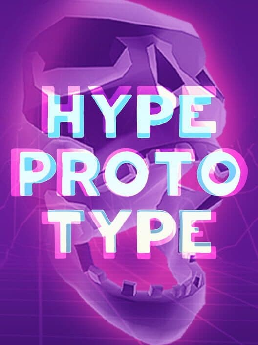 Обложка Hype Prototype