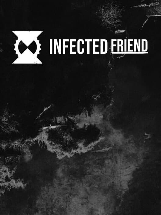 Обложка Infected Friend
