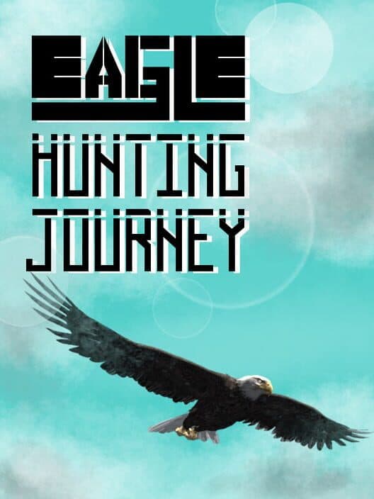 Обложка Eagle Hunting Journey
