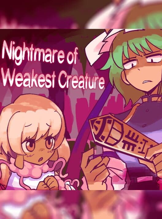 Обложка Nightmare of Weakest Creature