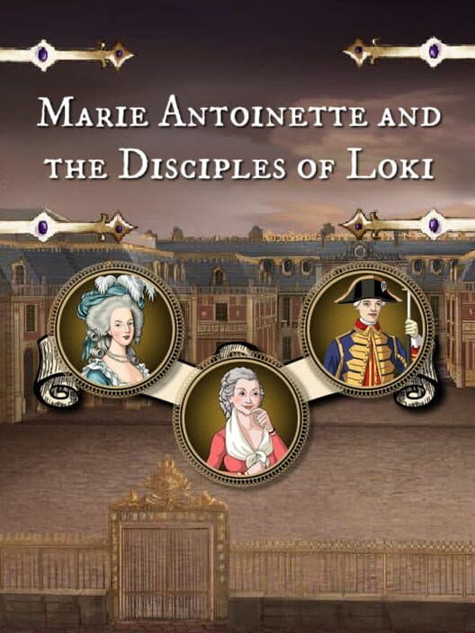 Обложка Marie Antoinette and the Disciples of Loki