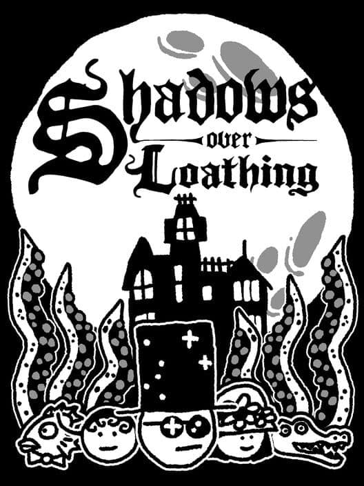 Обложка Shadows Over Loathing