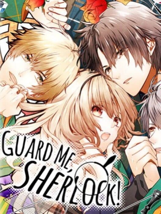 Обложка Shall we date?: Guard Me, Sherlock!