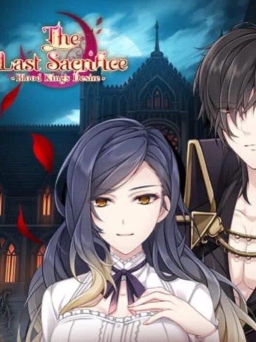Обложка The Last Sacrifice: Blood King's Desire