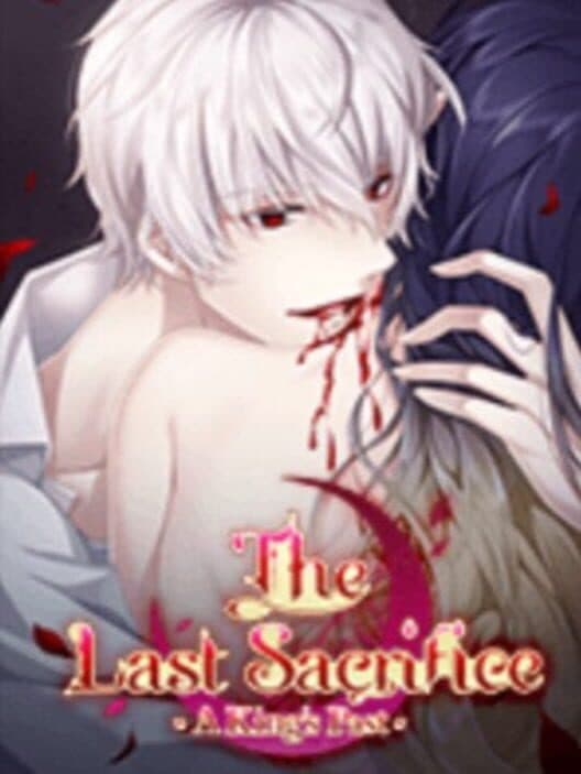 Обложка The Last Sacrifice: A King's Past