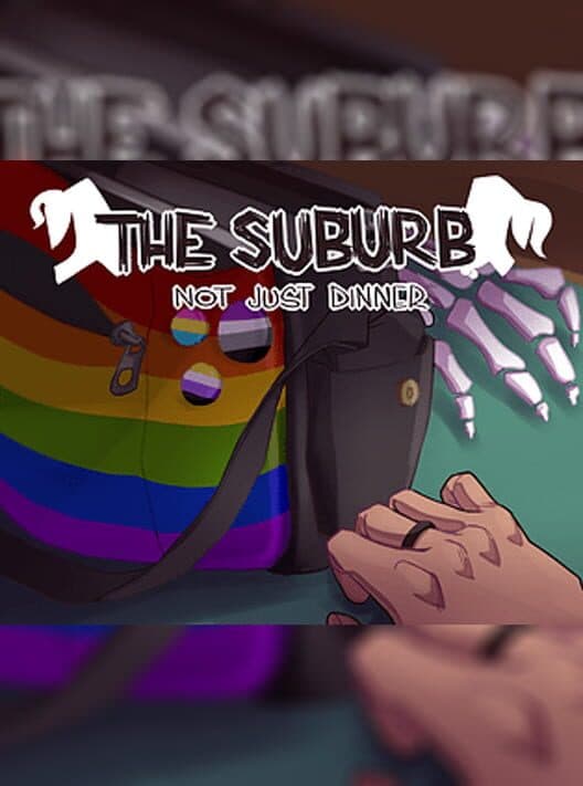Обложка The Suburb: Not Just Dinner