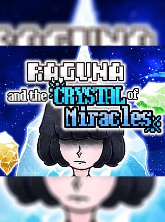 Обложка Raguna and the Crystal of Miracles