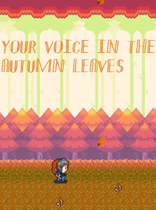 Обложка Your Voice in the Autumn Leaves