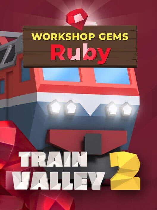 Обложка Train Valley 2: Workshop Gems - Ruby