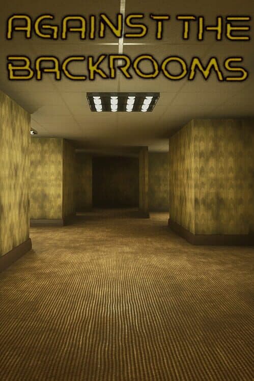 Обложка Against the Backrooms