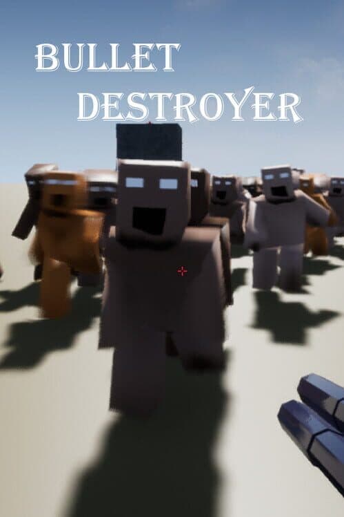 Обложка Bullet Destroyer