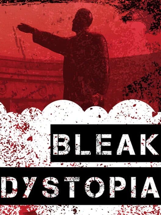 Обложка Bleak Dystopia