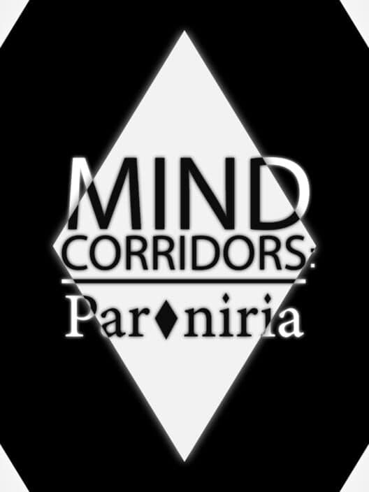 Обложка Mind Corridors: Paroniria