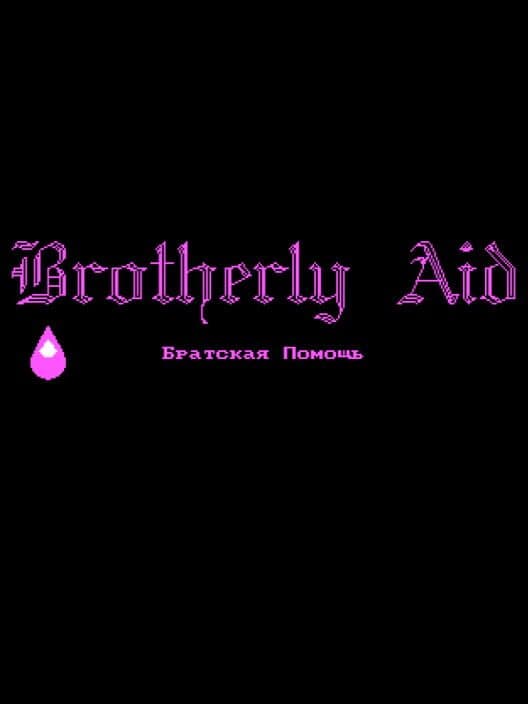 Обложка Brotherly Aid