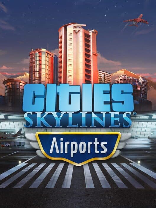 Обложка Cities: Skylines - Airports