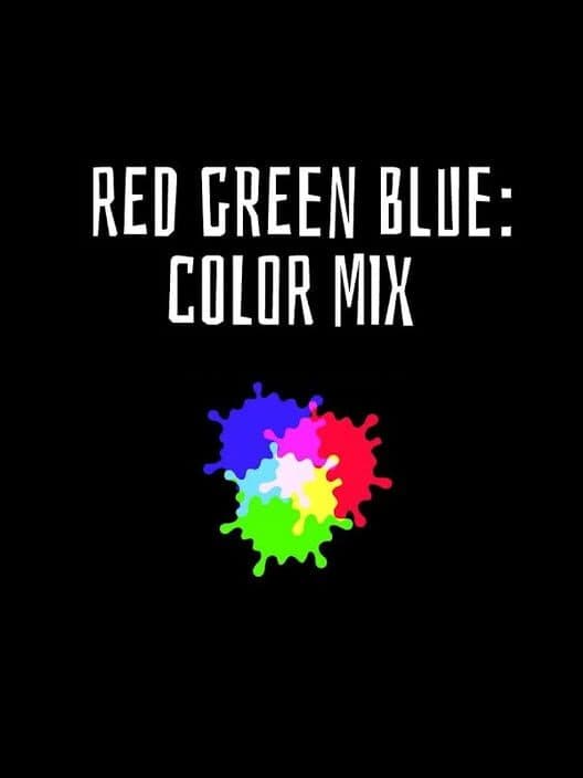 Обложка Red Green Blue: Color Mix
