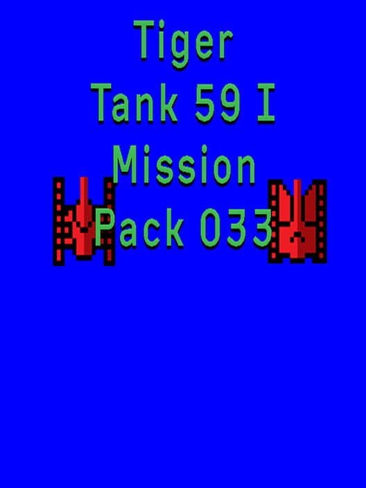 Обложка Tiger Tank 59 I: Mission Pack 033