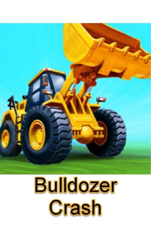 Обложка Bulldozer Crash