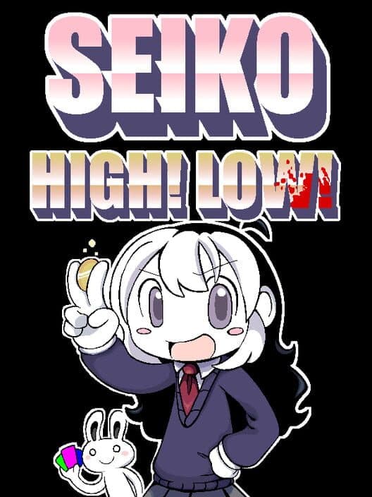 Обложка Seiko: High! Low!