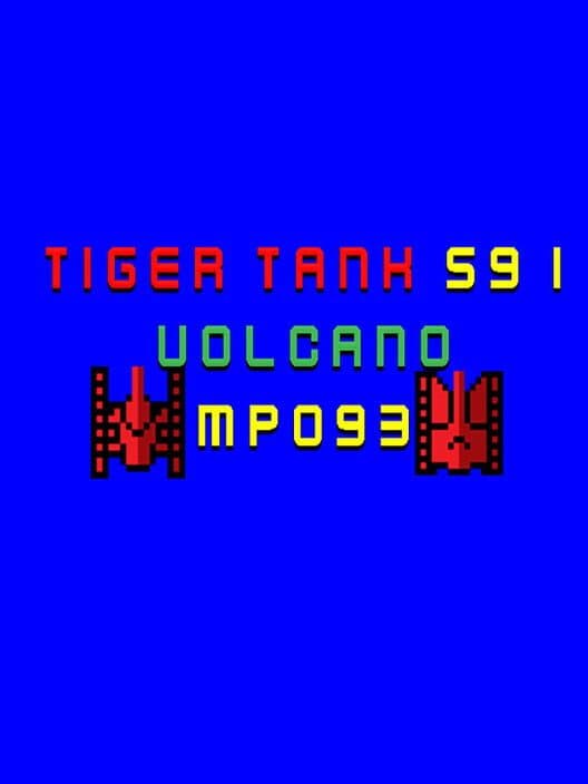 Обложка Tiger Tank 59 I: Volcano MP093