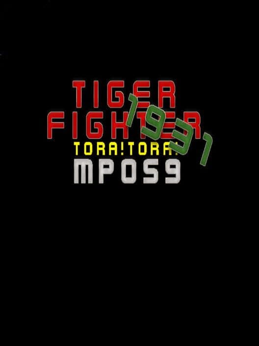 Обложка Tiger Fighter 1931: Tora!Tora! MP059
