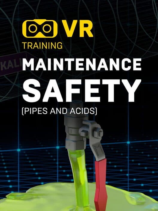 Обложка Maintenance Safety: Pipes and Acids - VR Training