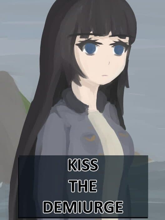 Обложка Kiss the Demiurge