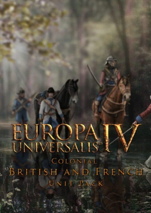 Обложка Europa Universalis IV: Colonial British and French Unit Pack