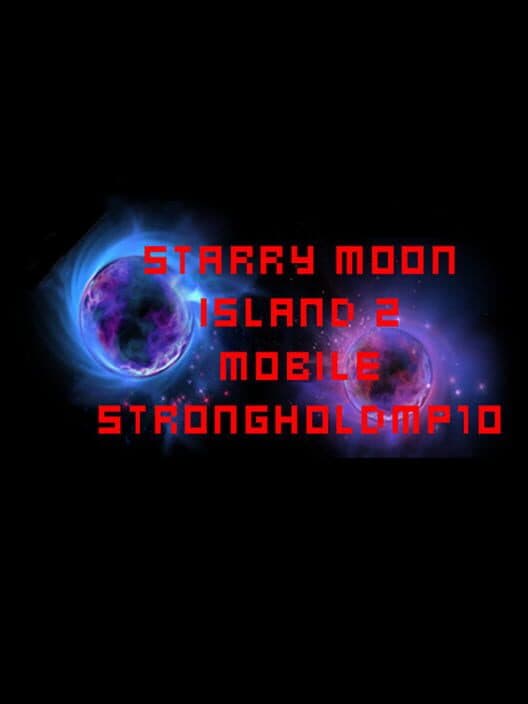 Обложка Starry Moon Island 2: Mobile Stronghold MP10