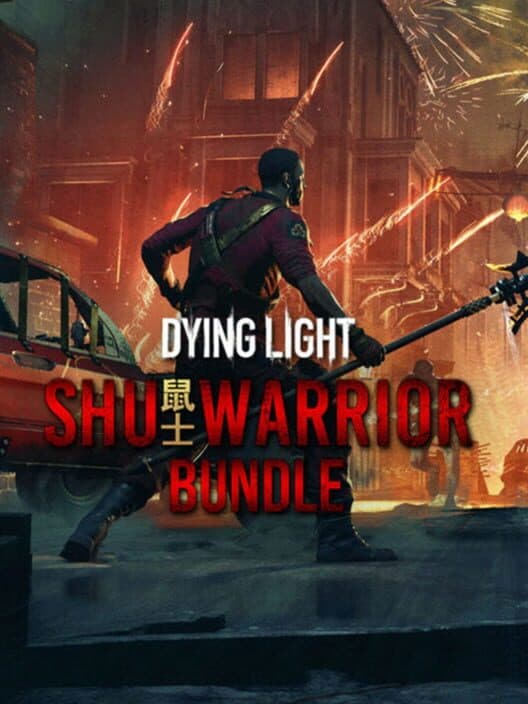Обложка Dying Light: Shu Warrior Bundle