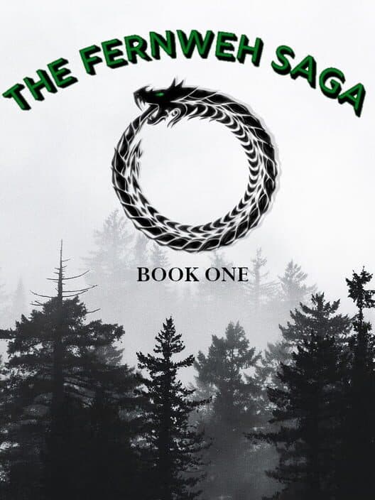 Обложка The Fernweh Saga: Book One