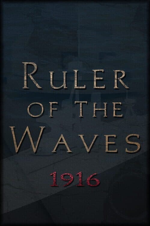 Обложка Ruler of the Waves 1916