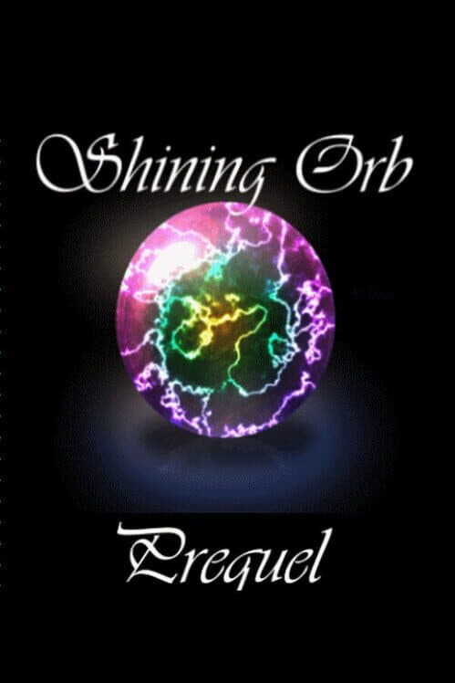 Обложка Shining Orb Prequel