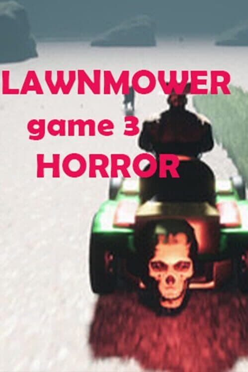Обложка Lawnmower Game 3: Horror