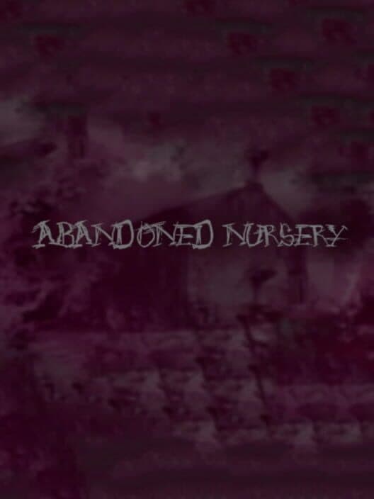 Обложка Abandoned Nursery