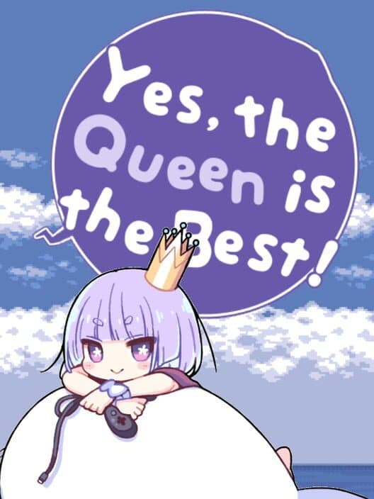 Обложка Yes, the Queen is the Best!