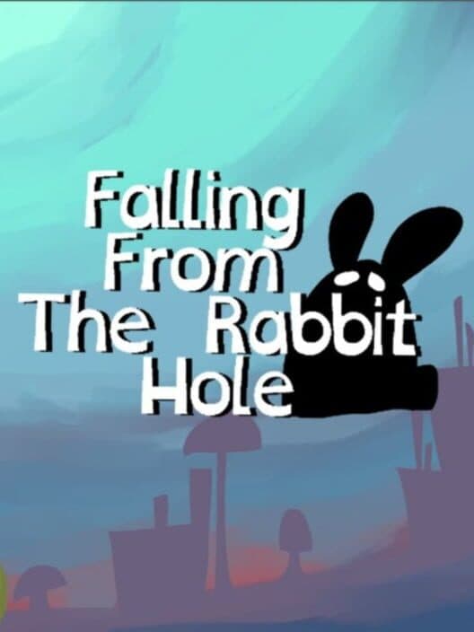 Обложка Falling From the Rabbit Hole