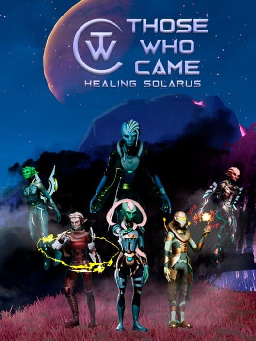 Обложка Those Who Came: Healing Solarus