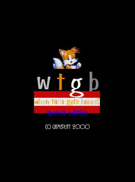 Обложка When Tails Gets Bored