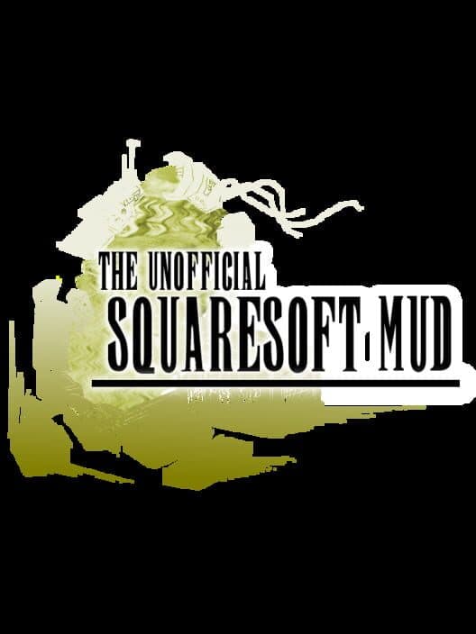 Обложка The Unofficial Squaresoft MUD