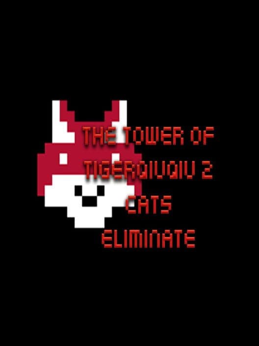 Обложка The Tower of TigerQiuQiu 2: Cats Eliminate