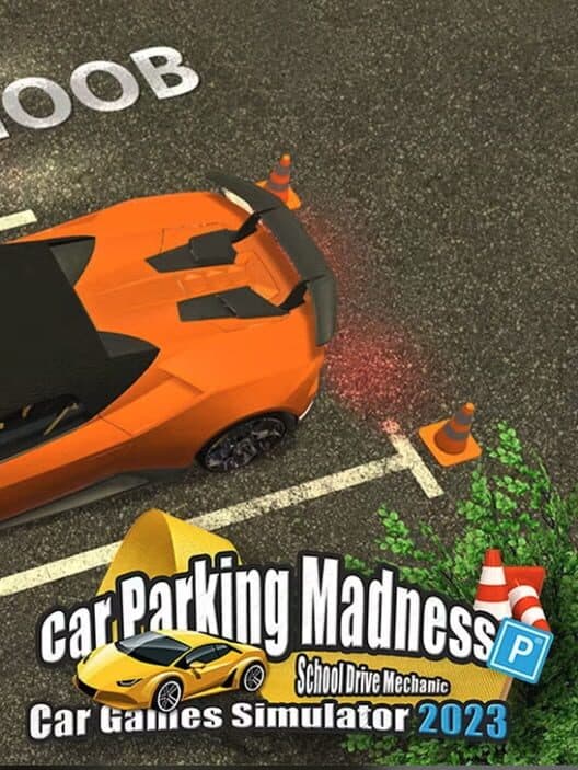 Обложка Car Parking Madness School Drive Mechanic Car Games Simulator 2023