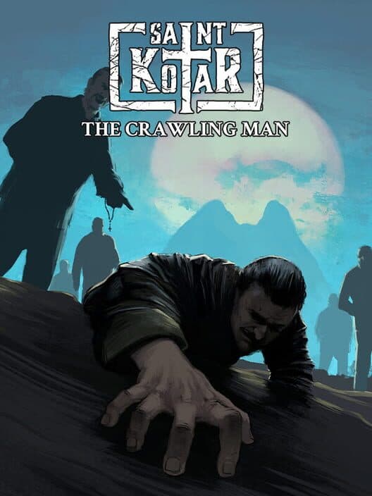 Обложка Saint Kotar: The Crawling Man